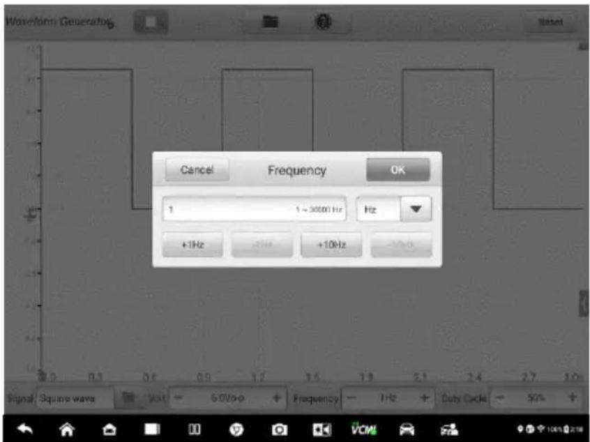 Waveform Generator Reset Cancel Frequency OK 1 3 ~ 5000 Hz Hz +1Hz +1Hz +10Hz -1Hz Signal Square wave Vol - 6.0V>0 + Frequency - 1Hz + DSB Cycle - 50% + VCM