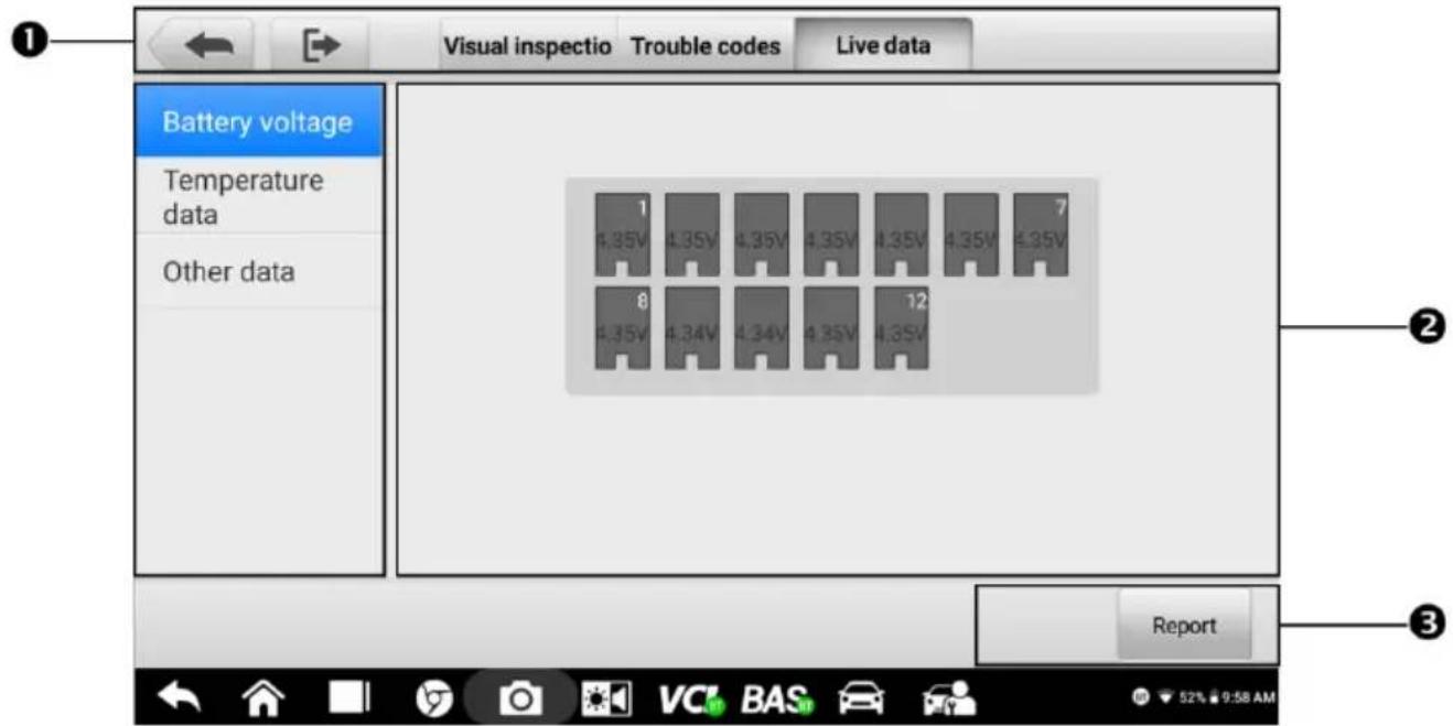 Visual inspectio Trouble codes Live data Battery voltage Temperature data Other data 1 4.35V 4.35V 4.35V 4.35V 4.35V 4.35V 4.35V 8 4.35V 4.34V 4.34V 4.35V 4.35V 12 Report