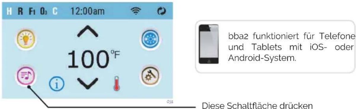 H R F1 O3 C 12:00am 100°F bba2 funktioniert für Telefone und Tablets mit iOS- oder Android-System. Diese Schaltfläche drücken