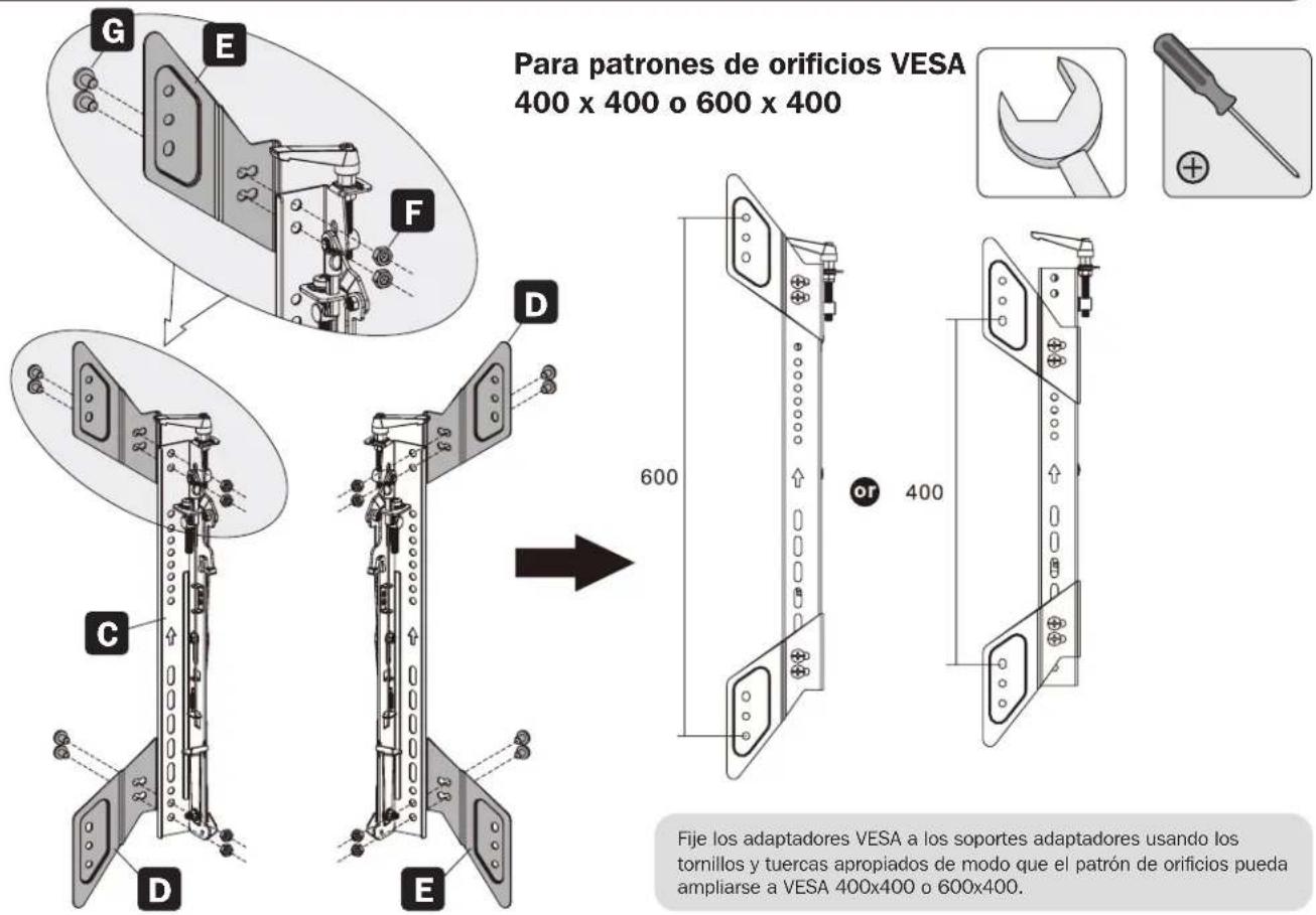 Para patrones de orificios VESA 400 x 400 o 600 x 400 Fije los adaptadores VESA a los soportes adaptadores usando los tornillos y tuercas apropiados de modo que el patrón de orificios pueda ampliarse a VESA 400x400 o 600x400.