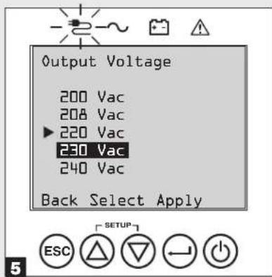 Output Voltage 200 Vac 208 Vac ▶ 220 Vac 230 Vac 240 Vac Back Select Apply ESC SETUP