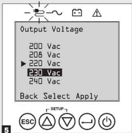 Output Voltage 200 Vac 208 Vac ▶ 220 Vac 230 Vac 240 Vac Back Select Apply SETUP ESC