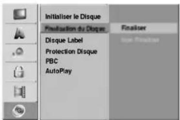 Initialiser le Disque Finalisation du Disque Disque Label Protection Disque PBC AutoPlay