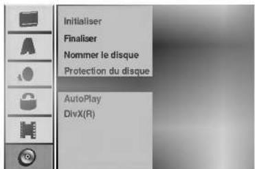 Initialiser Finaliser Nommer le disque Protection du disque AutoPlay DivX(R)