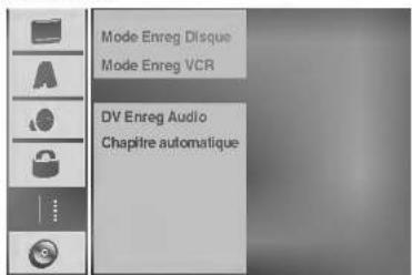 Mode Enreg Disque Mode Enreg VCR DV Enreg Audio Chapitre automatique