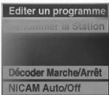 Editor un programme Établémenter la Station Décoder Marche/Arrêt NICAM Auto/Off