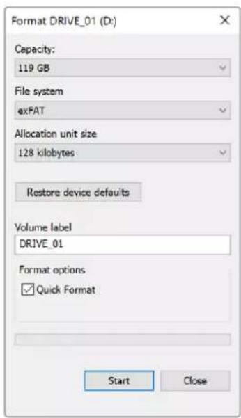 Format DRIVE_01 (Dr) Capacity: 119 GB File system exPAT Allocation unit size 128 kilobytes Restore device defaults Volume label DRIVE_01 Format options ✓ Quick Format Start Close