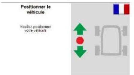 Positionner le vehicule Veuillez positionner votre vehicule