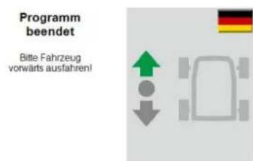 Programm beendet Bitte Fahrzeug vorwärts ausfahren!