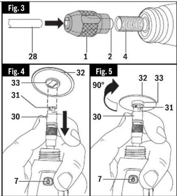 Fig. 3 28 1 2 4 Fig. 4 32 33 31 30 7 Fig. 5 90° 32 33 31 30 7