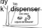 MAYTAG MHW6630MBK - Adding HE detergent to Load &TM Go dispenser (on some models): - 2