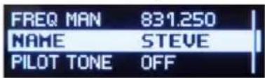 FREQ MAN 831.250 NAME STEVE PILOT TONE OFF