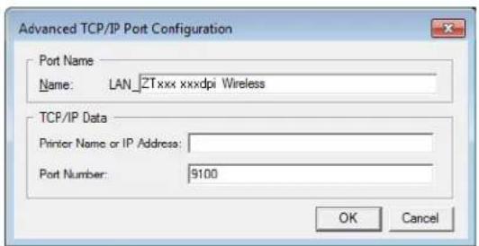 Advanced TCP/IP Port Configuration Port Name Name: LAN_2Txxx xxxdpi Wireless TCP/IP Data Printer Name or IP Address: Port Number: 9100 OK Cancel