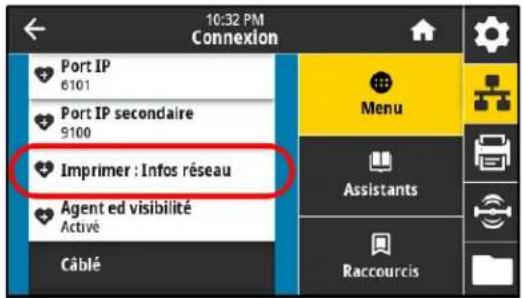 ZEBRA ZE511 - Connexion > réseaux > imprimner : infos réseau - 2