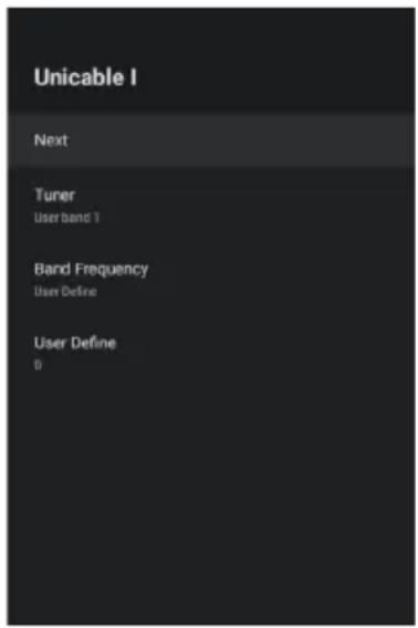 Unicable I Next Tuner User band 1 Band Frequency User Define User Define D