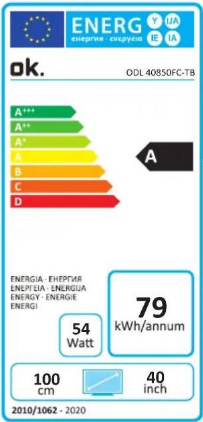 OK. ODL 40850FC-TB A++ A++ A+ A B C D ENERGIA - EHEPTEIA ENEPEIA - ENERGIIA ENERGY - ENERGIE ENERGI 54 Watt 79 kWh/annum 100 cm 40 inch 2010/1062 - 2020