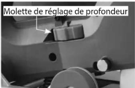 Molette de réglage de profondeur