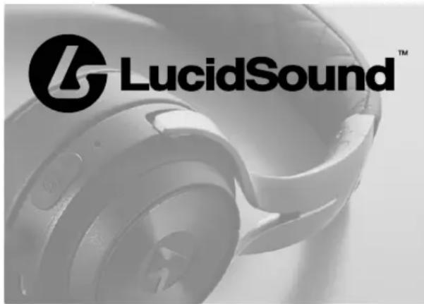 LucidSound™