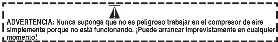 ADVERTENCIA: Nunca suponga que no es peligroso trabajar en el compresor de aire simplemente porque no está funcionando. ¡Puede arrancar imprevistamente en cualquier momento!