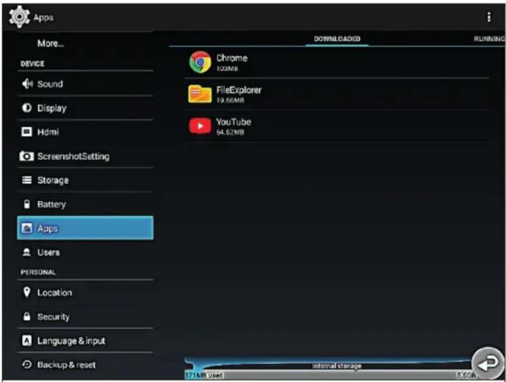 Apps More... DEVICE Sound Display Hdmi ScreenshotSetting Storage Battery Apps Users PERSONAL Location Security Language & input Backup & reset DOWNLOADED RUNNING Chrome 103MB FileExplorer 19.66MB YouTube 64.62MB internal storage 5.608
