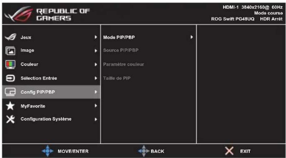 REPUBLIC OF GAMERS HDMI-1 3840x2160@ 60Hz Mode course ROG Swift PG48UQ HDR Arrêt Jeux Image Couleur Sélection Entrée Config PIP/PBP MyFavorite Configuration Système Mode PIP/PBP Source PIP/PBP Paramètre couleur Taille de PIP MOVE/ENTER BACK EXIT