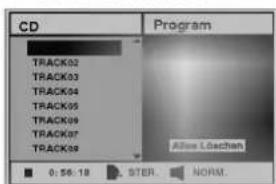 CD Program TRACK02 TRACK03 TRACK04 TRACK05 TRACK06 TRACK07 TRACK08 0:56:18 STER. NORM. After Löschan