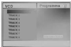 VCD PROGRAMM E TRACK 2 TRACK 3 TRACK 4 TRACK 5 TRACK 6 TRACK 7 TRACK 8
