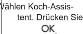 ELECTROLUX KODDP76K - Einstellung: Koch-Assistent - 6
