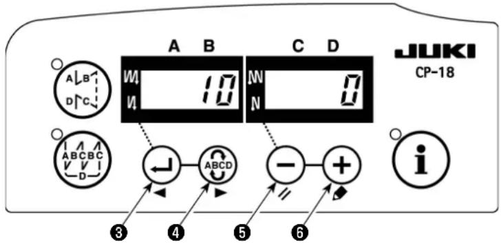 A B C D JUKI CP-18 A B D C W 10 W 10 N 0 N A ABCD V V D ← ABCD → + - i 3 4 5 6