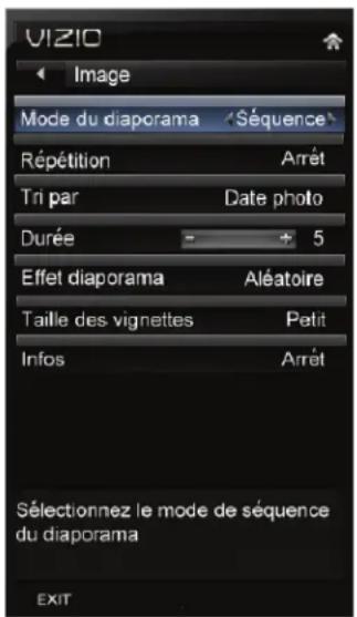 VIZIO Image Mode du diaporama Répétition Tri par Durée Effet diaporama Taille des vignettes Infos Sélectionnez le mode de séquence du diaporama EXIT