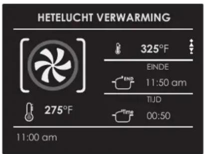 HETELUCHT VERWARMING 325°F EINDE 11:50 am TIJD Time 00:50 11:00 am