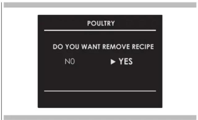POULTRY DO YOU WANT REMOVE RECIPE NO ▶ YES