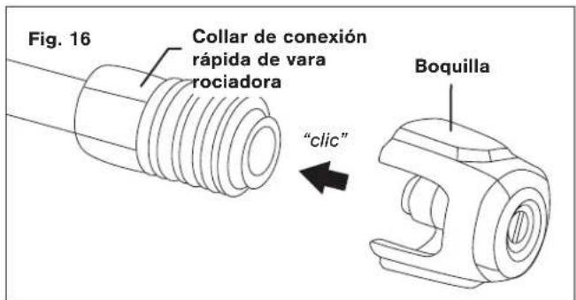 Fig. 16 Collar de conexión rápida de vara rociadora "clic" Boquilla