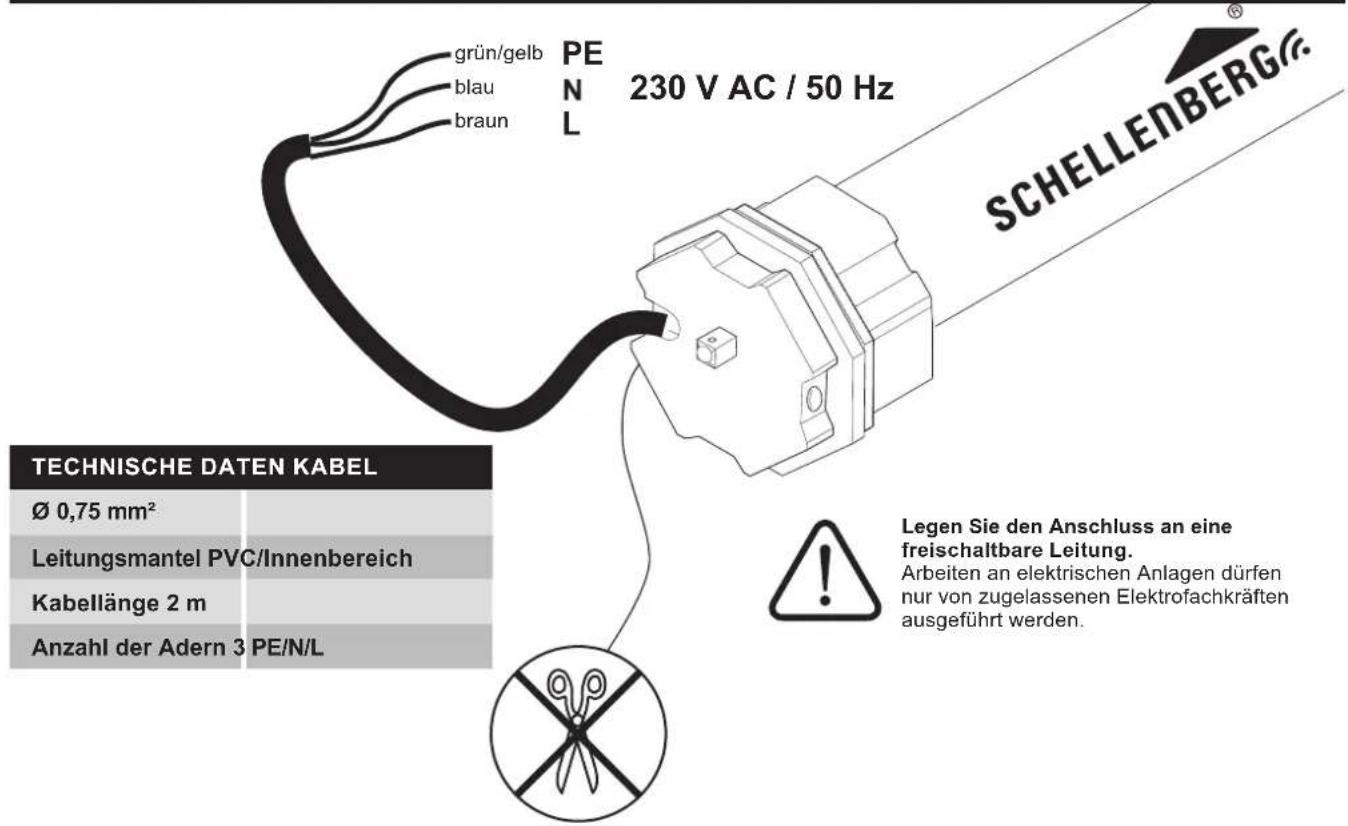 grün/gelb blau braun PEN 230 V AC / 50 Hz L SCHELLENBERG® TECHNISCHE DATEN KABEL Ø 0,75 mm² Leitungsmantel PVC/Innenbereich Kabellänge 2 m Anzahl der Adern 3 PE/N/L Legen Sie den Anschluss an eine freischaltbare Leitung. Arbeiten an elektrischen Anlagen dürfen nur von zugelassenen Elektrofachkräften ausgeführt werden.