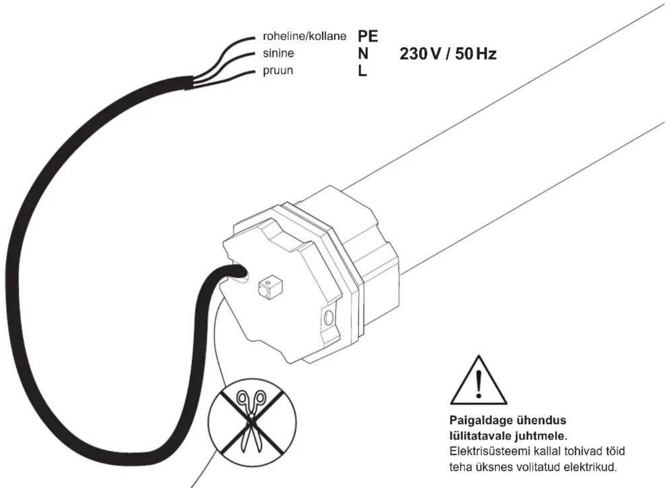 roheline/kollane PE sinine N 230 V / 50 Hz pruun L Paigaldage ühendus lülitatavale juhtmele. Elektrisüsteemi kallal tohivad töid teha üksnes volitatud elektrikud.