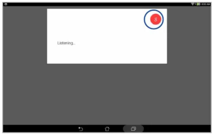 ASUS ZenPad 10 P023 - Ouvrir l'application Recherche vocale - 1