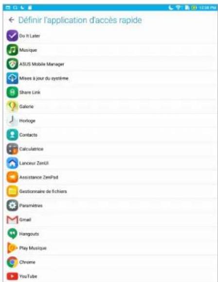 ASUS ZenPad 3S 10 Z500KL - Personnaliser les boutons d'accès rapide - 3