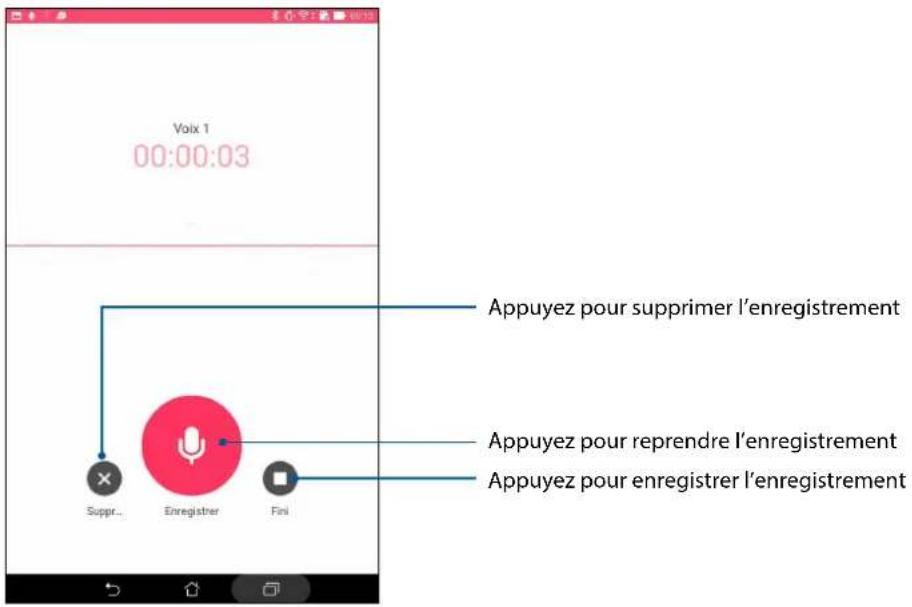 Voix 1 00:00:03 Appuyez pour supprimer l'enregistrement Appuyez pour reprendre l'enregistrement Appuyez pour enregistrer l'enregistrement