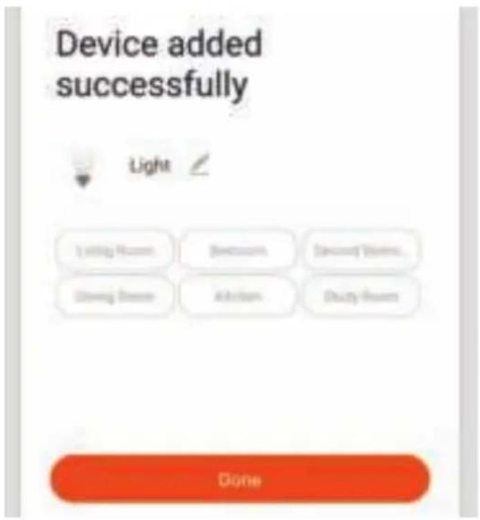 Device added successfully Light Living Room Beetroom Standard Window... Strong Room Add Room Duty Room Done
