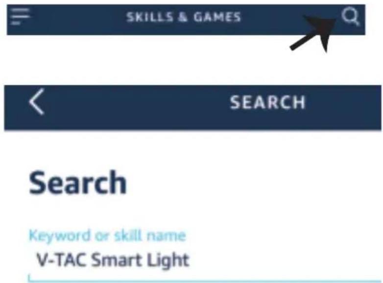 SKILLS & GAMES SEARCH Search Keyword or skill name V-TAC Smart Light
