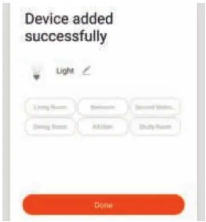Device added successfully Light Living Room Bedroom Second Window... Driving Room Kitchen Duty Room Done