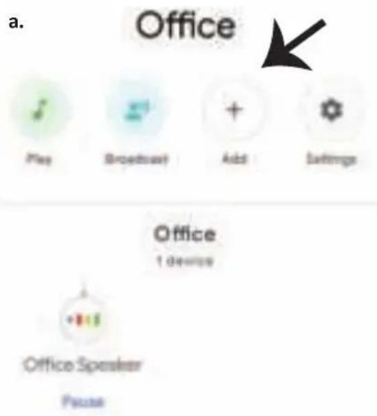 a. Office Play Broadcast Add Settings Office 1 device Office Speaker Pause