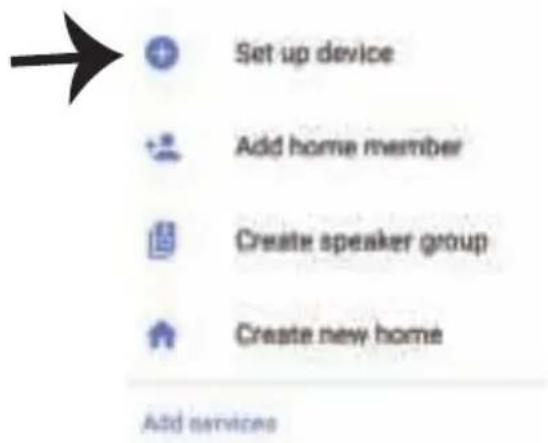 Set up device Add home member Create speaker group Create new home Add services