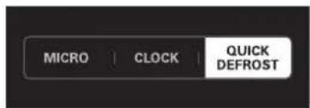 MICRO | CLOCK | QUICK DEFROST