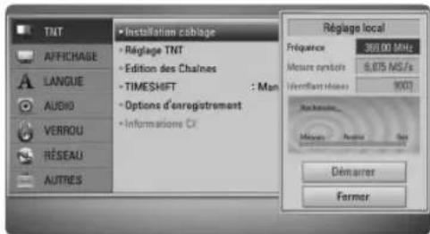 TNT AFFICHAGE LANGUE AUDIO VERROU RÉSEAU AUTRES • Installation célége • Réglage TNT • Édition des Chaînes • TIMEShift : Man • Options d'oeregistrement • Informations CI Réglage local Fréquence 369.00 MHz Mérature systèmes 8,075 MS/s Identifier Résions 1000 Réciteaux Mérature Retraise Set Démarrer Fermer