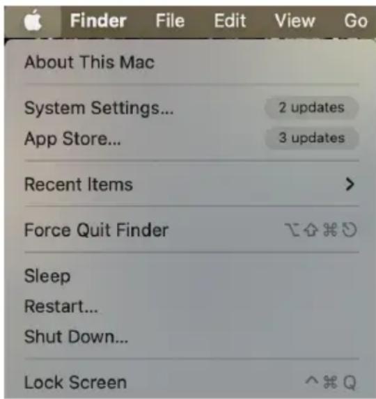 About This Mac System Settings... 2 updates App Store... 3 updates Recent Items > Force Quit Finder Sleep Restart... Shut Down... Lock Screen ^ Q
