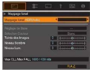 Mappage lonal Mappage lonal -HDF(Auto) Pichopa de Base Selection Colour Torte des Images Niveau Sombre Niveau Lum. Max CLL/Max FALL 1000 / 400 mfs R.R.Z.