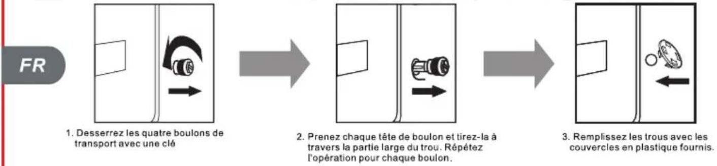 TCL FF0814SD0 - Gardez les boulons de transport correctement pour l'usage ultérieur. - 1