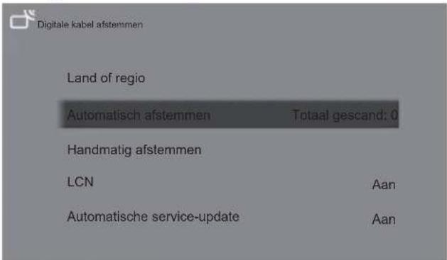 Digitale kabel afstemmen Land of regio Automatisch afstemmen Totaal gescand: 0 Handmatig afstemmen LCN Aan Automatische service-update Aan