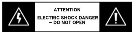ATTENTION ELECTRIC SHOCK DANGER - DO NOT OPEN